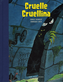 Cruelle Cruellina [nouvelle édition]